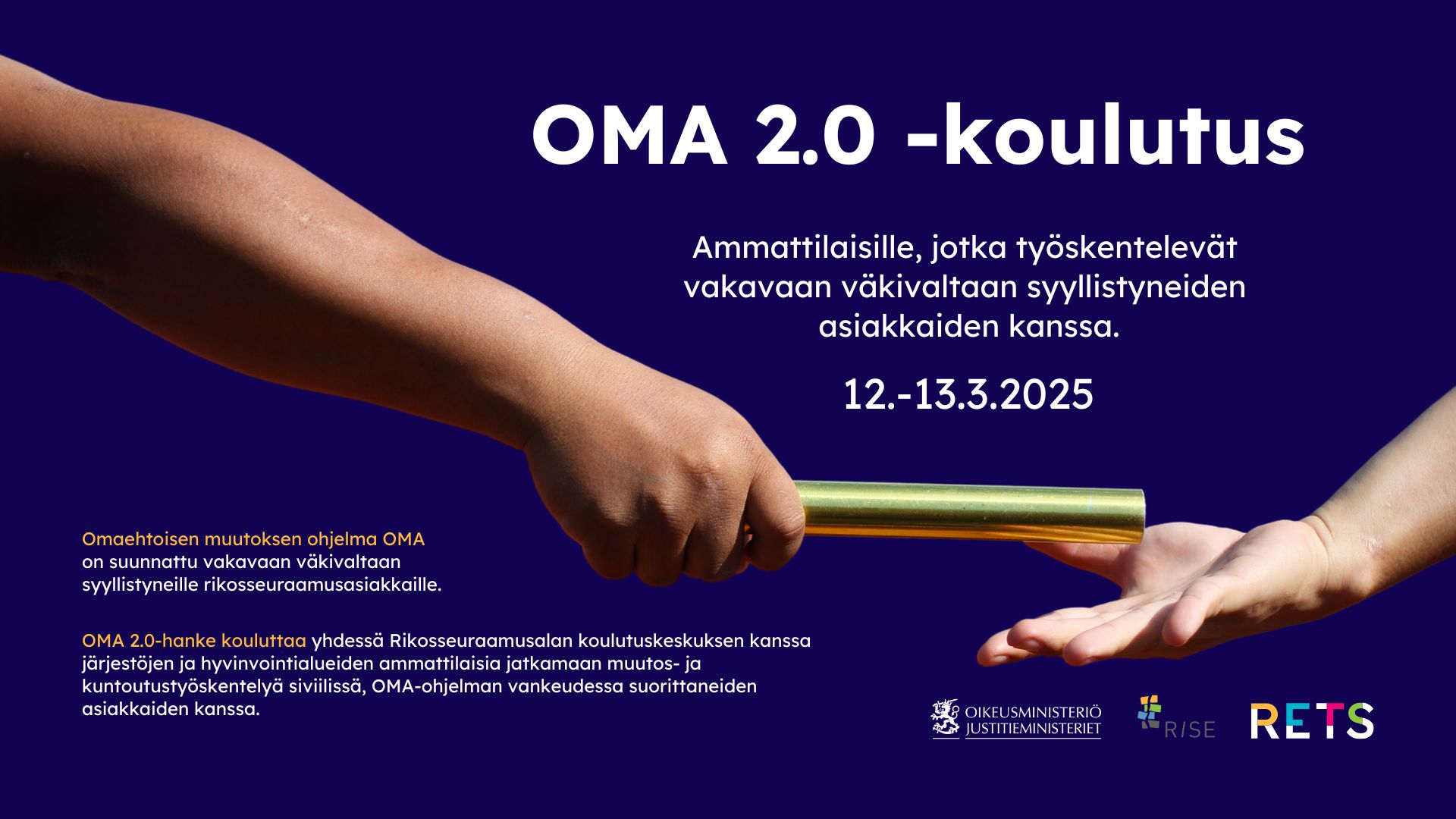 OMA-koulutuksen mainos, jossa käsi ojentaa kultaisen viestikapulan toiseen käteen.